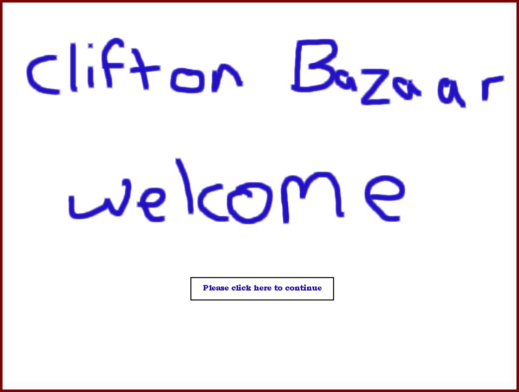 Welcome to Clifton Bazaar - Click anywhere on the image to continue